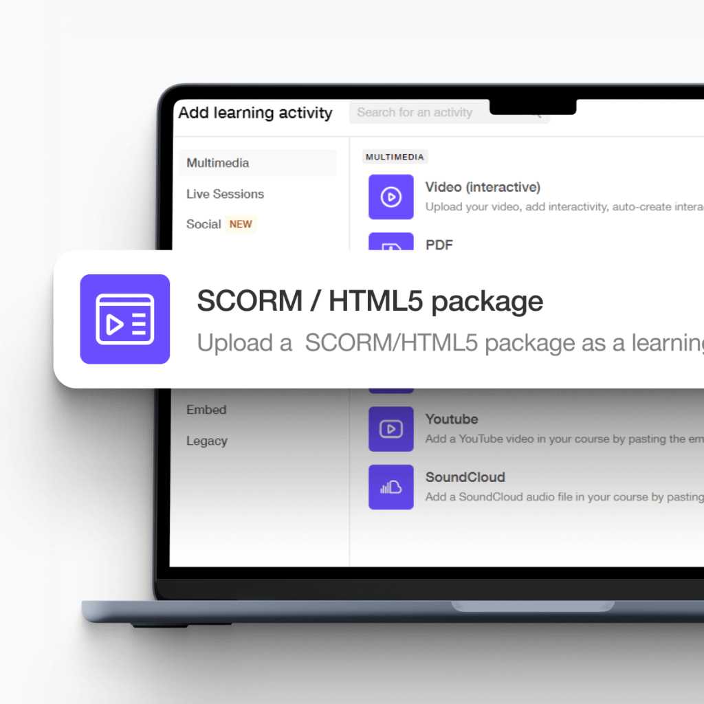 An image showing LearnWorlds screen, with an overlay card labeled ‘SCORM / HTML5 package’.