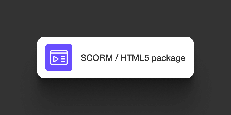 Badge-style card labeled ‘SCORM / HTML5 package’ with a purple icon.