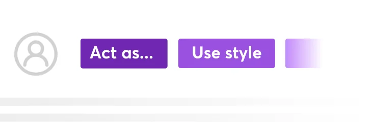 Two purple rounded buttons labeled "Act as..." and "Use style" sit beside a circular user avatar icon and a small purple gradient square on a white...